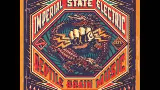 Imperial State Electric - Reptile Brain Music (2013)  Full Album