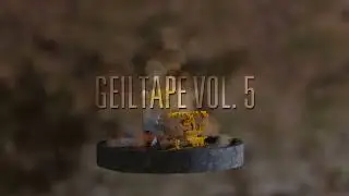 GeilTape Vol. 5 | Trailer