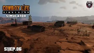 Walkabout /Cowboy Life Simulator/S1/Ep.06