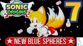 NEW Blue Spheres | Level 7 | Sonic Origins | Perfect