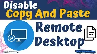 Create GPO to Disable Copy and Paste on Remote Desktop Windows Server 2022 / 2019