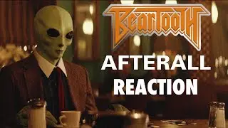Beartooth - Afterall - Music Video Reaction