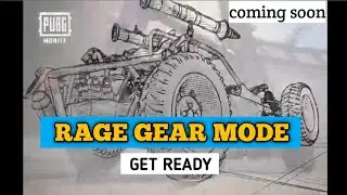 RAGE GEAR MODE COMING SOON(PUBG MOBILE)