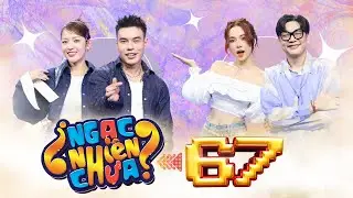 Ngạc Nhiên Chưa 2023 | Tập 67: Dương Lâm bị khui xăm chân mày, Tăng Thành Công 