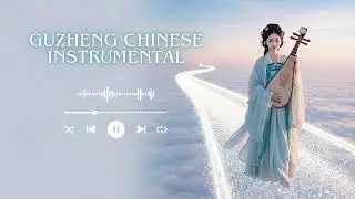 Calming Chinese Guzheng Instrumental Music for Mindfulness (1 Hour)