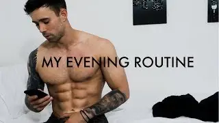 MY EVENING ROUTINE | Men's Health | Daniel Simmons