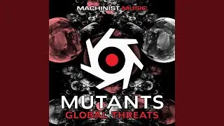 Global Threats (Original Mix)