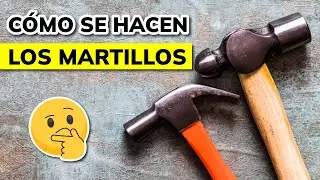 &iquest;C&Oacute;MO SE HACEN LOS MARTILLOS?