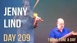 Jenny Lind- Fiddle Tune a Day - Day 209