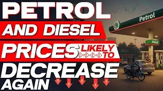 Petrol & Diesel Prices Likely to Decrease Again | Pakistan Fuel Price Update
