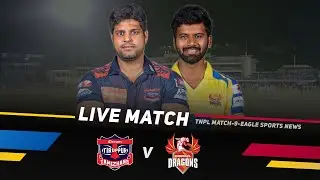 🔴 TNPL Live Match Today: ITT vs DD Live - Tiruppur Tamizhans vs Dindigul Dragons || TNPL Live 2022