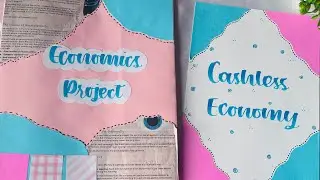 Economics Project on Cashless Economy | Class 12 th CBSC