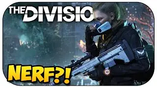 The Division - Credits Nerf & Weapon Changes! (The Division Patch)