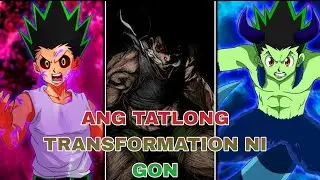 ANG TATLONG TRANSFORMATION NI GON FREECSS HUNTER X HUNTER TAGALOG REVIEW AND THEORY BY BOY ANIME TV 