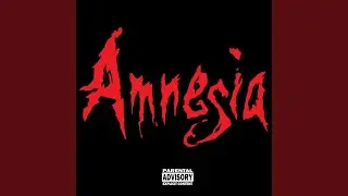 AMNESIA