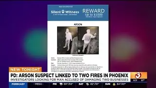 Reward offered for Phoenix arson suspect linked to two fires