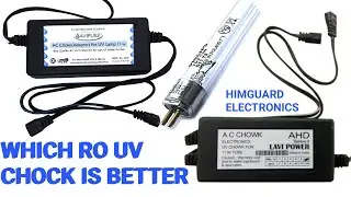 Which UV AC CHOCK is better. tips while buy Ro uv AC  chock. PRICE. RO UV WATER FILTER