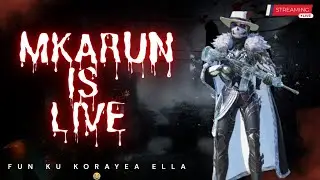 🔴MKARUN IS LIVE BGMI LIVE play poraoum friends