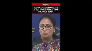 Delhi AQI Today | Delhi CM Rekha Gupta: AQI Before And After Diwali Lower Than Previous Years
