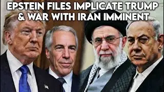 EPSTEIN FILES EXPOSE EVERYONE & WAR WITH IRAN UPDATE