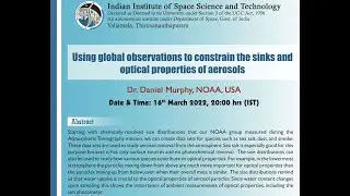 Webinar | Global observations to constrain aerosols optical properties by Dr Daniel Murphy, NOAA USA