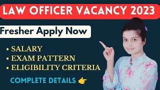 IBPS Law Officer Vacancy 2023 |Fresher law Student Apply Now | Complete Details