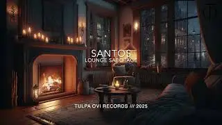 Santos - Lounge Sabotage [T.O.R. 012]