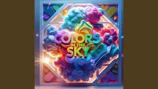 Colors in the Sky