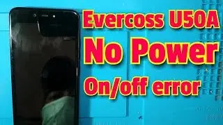 Servis HP Evercoss U50A No power (switch on/off error)