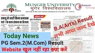 Munger University Part 1 B.A Result Link Active/Pg M.com Semester 2 Result/ UG Part 1 Admission