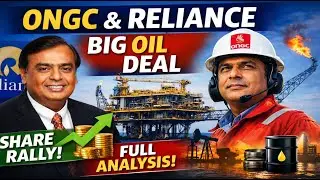 ONGC & Reliance Deal Explained | ONGC Share Latest News & Analysis | Oil & Gas Sector Update