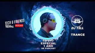 DJ T&eacute;ll - Trance @ Tech & Friends #36
