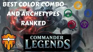Commander Legends Archetypes Ranked | Commander Legends Limited Guide | Which Archetype is the best?