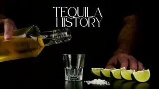 History of Tequila from the Aztecs to Present Day