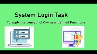 C++ challenge :System login (user defined functions)