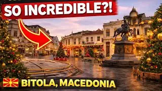 Bitola, Macedonia 🇲🇰 A Wondrous Place | Where History Meets Everyday Life