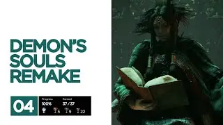 Demon's Souls Remake Platinum Trophy Guide 04 / Smithing Grounds, Fool's Idol, Upper Latria