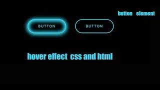 Buttons With Awesome Hover Effects Using Only HTML & CSS