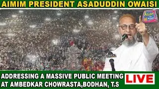 Live: AIMIM Asaduddin Owaisi Grand Public Meeting Bodhan, Telangana | Asian Tv News
