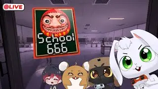 [ SCHOOL 666 ] lanjut di sekolah penuh anomali