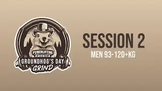 Powerlifting America Groundhog's Day Grind - Session 2