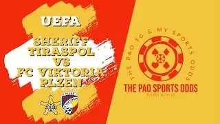 Sheriff Tiraspol vs FC Viktoria Plzen Football Odds SG Sports Odds Prediction Betting Tips 2 August