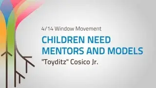 Children Need Mentors and Models explainED by 