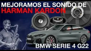 MEJORAMOS  el sonido de HARMAN KARDON: BMW Serie 4 Coupé  440i (G22) Equipo de música ETON.