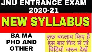 Jnu Entrance Exam New Syllabus 2020-21  || Jnu Syllabus For Entrance Exam 2020 Ba Ma PhD M.sc etc.