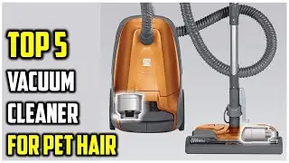 Best Bagged Vacuum Cleaner for Pet Hair-Top 5 Vacuum Cleaner Reviews On Aliexpress On Amazon