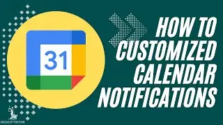 Google Calendar for Law Firms | How to Change Default Calendar Event Notifications