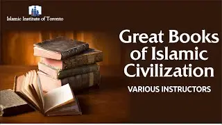 Great Books of Islamic Civilization | Muwatta of Muhammad Ibn Hasan al- Shaybani | Sh. Yusuf Badat