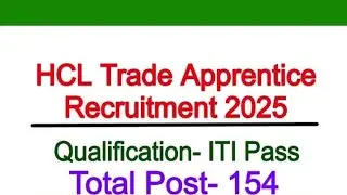 HCL TRADE APPRENTICE RECRUITMENT 🔥🔥 2025