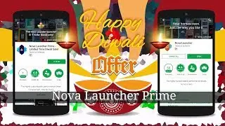 Nova Launcher Prime Key Unlocker - 💥Diwali Festive Sale on PlayStore⚡